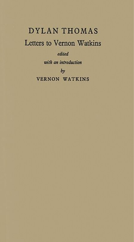 Front cover_Letters to Vernon Watkins.