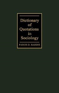 Couverture_Dictionary Of Quotations In Sociology