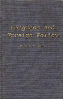 Front cover_Congress And Foreign Policy