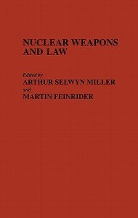 Couverture_Nuclear Weapons And Law