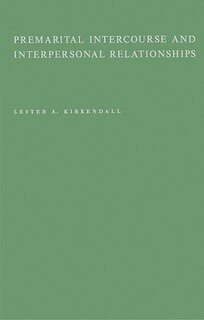 Front cover_Premarital Intercourse and Interpersonal Relationships