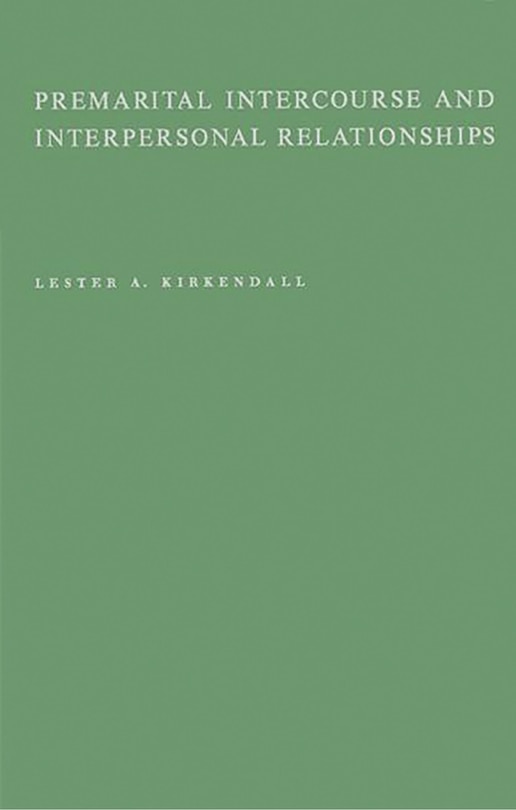 Front cover_Premarital Intercourse and Interpersonal Relationships