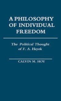 Front cover_A Philosophy of Individual Freedom