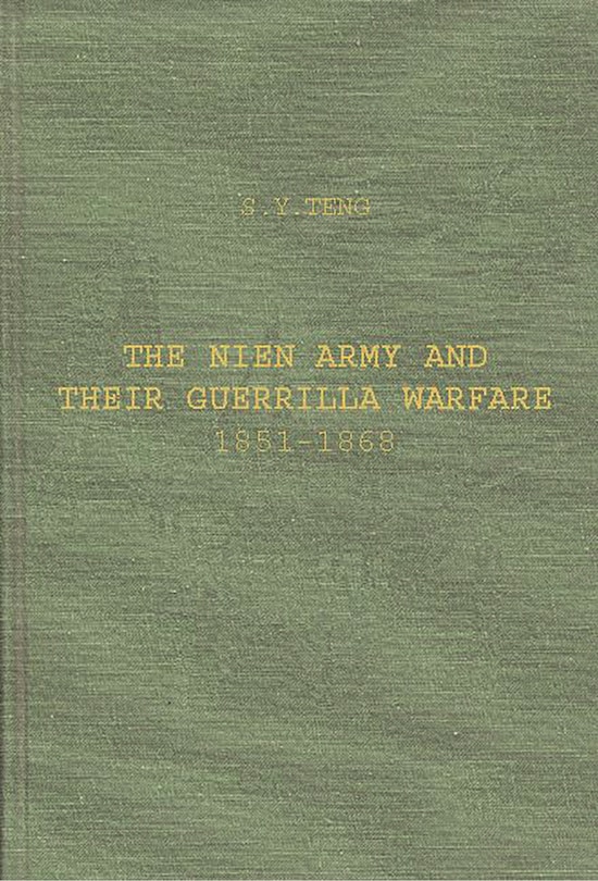 Couverture_The Nien Army and Their Guerrilla Warfare, 1851-1868.