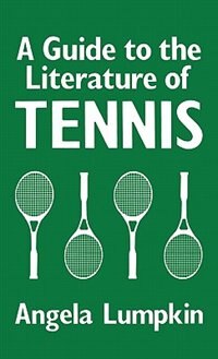 Front cover_A Guide To The Literature Of Tennis