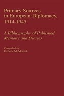 Front cover_Primary Sources in European Diplomacy, 1914-1945