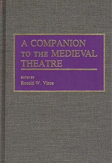 Front cover_A Companion To The Medieval Theatre