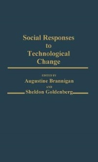 Social Responses To Technological Change