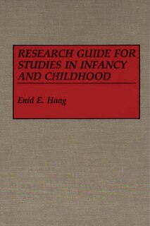 Couverture_Research Guide For Studies In Infancy And Childhood
