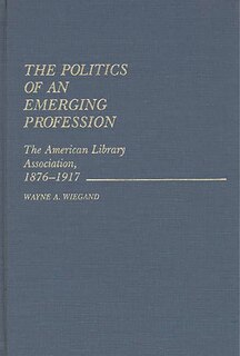Front cover_The Politics of an Emerging Profession