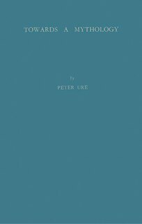 Front cover_Towards a Mythology
