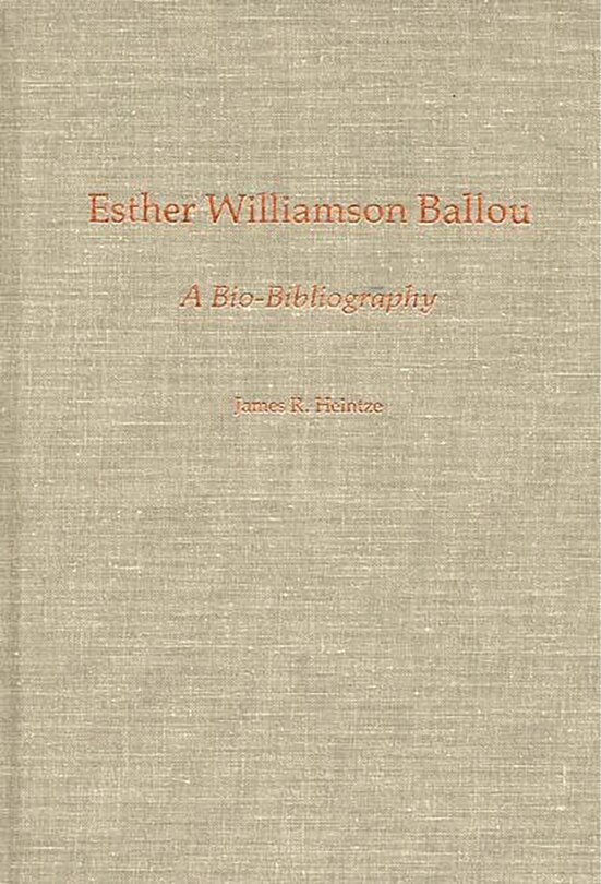 Esther Williamson Ballou: A Bio-Bibliography