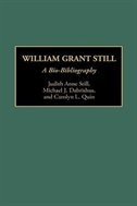 William Grant Still: A Bio-Bibliography