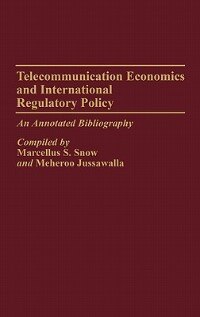 Front cover_Telecommunication Economics and International Regulatory Policy