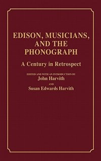 Front cover_Edison, Musicians, and the Phonograph