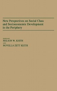 Couverture_New Perspectives On Social Class And Socioeconomic Development In The Periphery