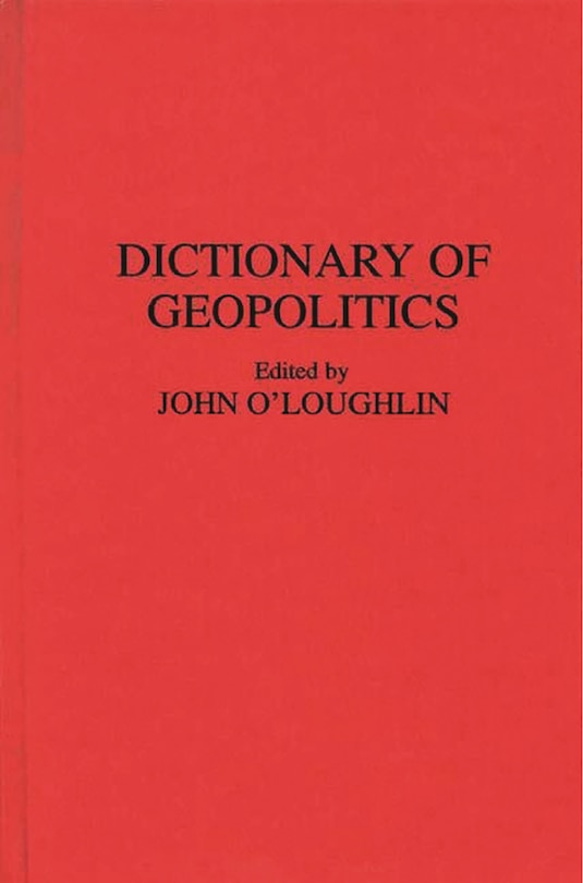 Front cover_Dictionary of Geopolitics