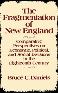Front cover_The Fragmentation of New England