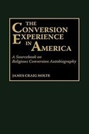 Front cover_The Conversion Experience in America