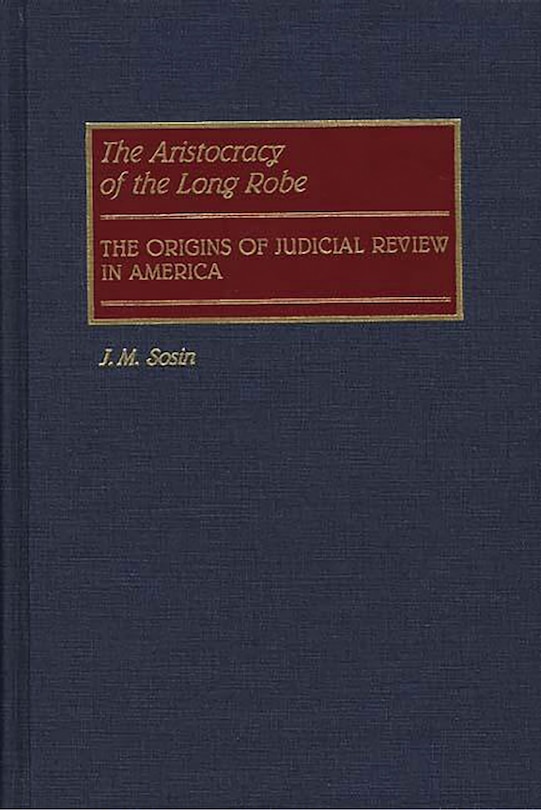 Front cover_The Aristocracy of the Long Robe