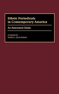 Couverture_Ethnic Periodicals in Contemporary America