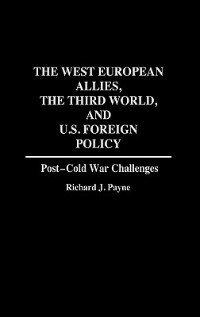 Couverture_The West European Allies, the Third World, and U.S. Foreign Policy