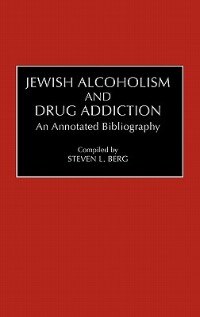 Couverture_Jewish Alcoholism and Drug Addiction