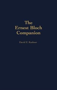 Couverture_The Ernest Bloch Companion