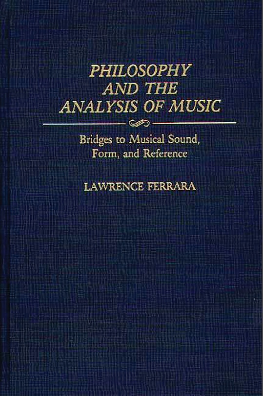 Couverture_Philosophy and the Analysis of Music