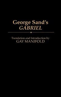 George Sand's Gabriel