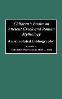 Front cover_Children's Books on Ancient Greek and Roman Mythology