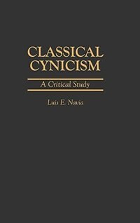 Classical Cynicism: A Critical Study