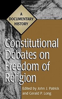 Couverture_Constitutional Debates on Freedom of Religion