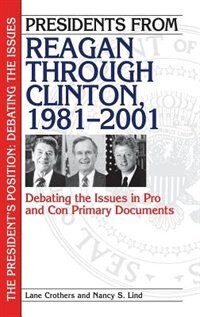 Couverture_Presidents from Reagan through Clinton, 1981-2001