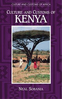 Front cover_Culture And Customs Of Kenya