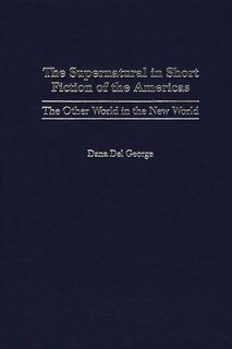 Front cover_The Supernatural in Short Fiction of the Americas