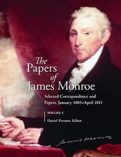 Front cover_The Papers of James Monroe, Volume 5