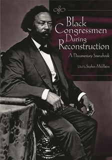 Couverture_Black Congressmen During Reconstruction