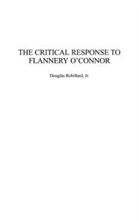 Couverture_The Critical Response to Flannery O'Connor