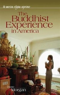 Front cover_The Buddhist Experience In America