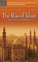 The Rise Of Islam