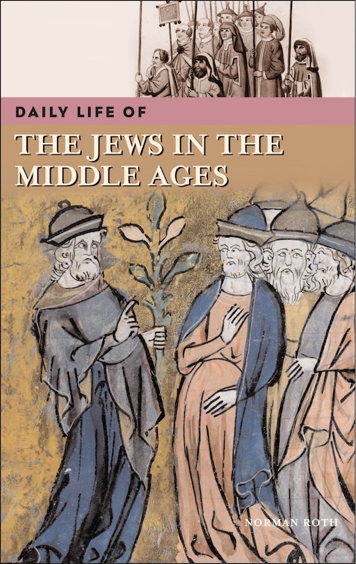 Front cover_Daily Life Of The Jews In The Middle Ages