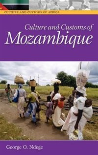 Front cover_Culture And Customs Of Mozambique