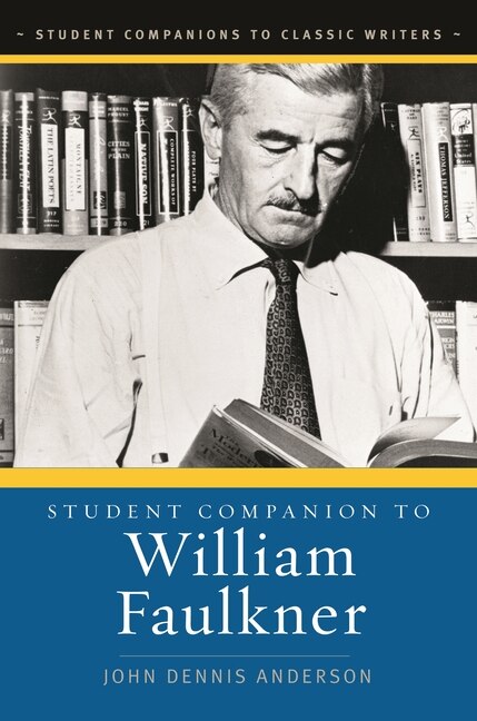 Front cover_Student Companion to William Faulkner