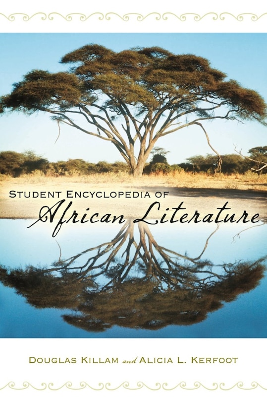 Front cover_Student Encyclopedia of African Literature