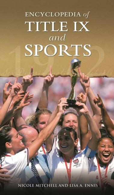 Front cover_Encyclopedia of Title IX and Sports