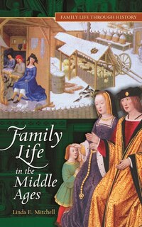 Couverture_Family Life in The Middle Ages
