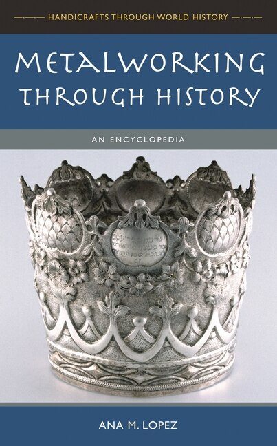 Front cover_Metalworking through History