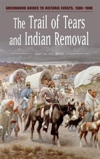 Couverture_The Trail Of Tears And Indian Removal