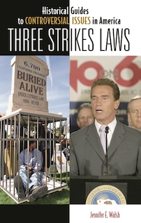 Front cover_Three Strikes Laws